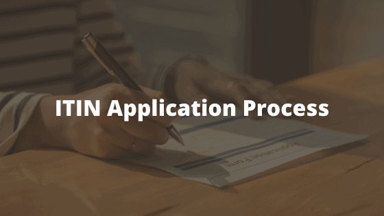 ITIN Application Process
